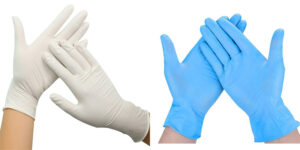 Latex Gloves vs. Nitrile Gloves